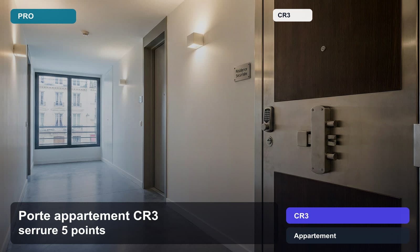 Photo porte appartement cr3 serrure 5 points norme CR3 pour Appartement